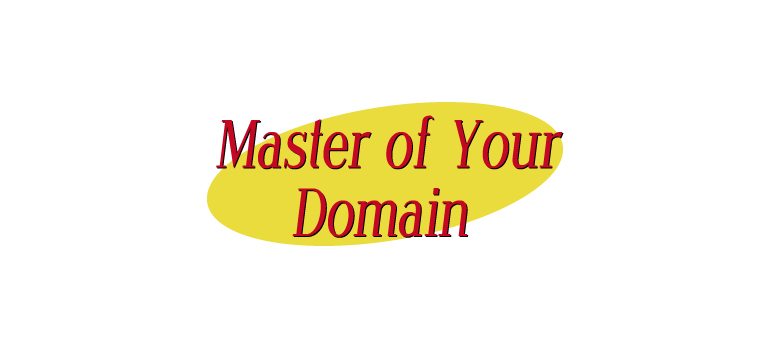 Master of Your Domain – Digital Marketing