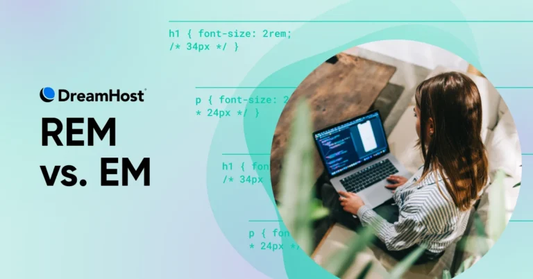 REM vs. EM: Cómo elegir la unidad CSS adecuada | Ericks Webs Design