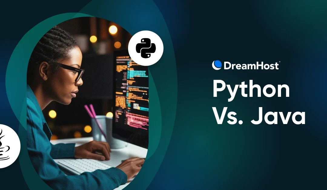 Python Vs. Java: Which Programming Language To Choose?