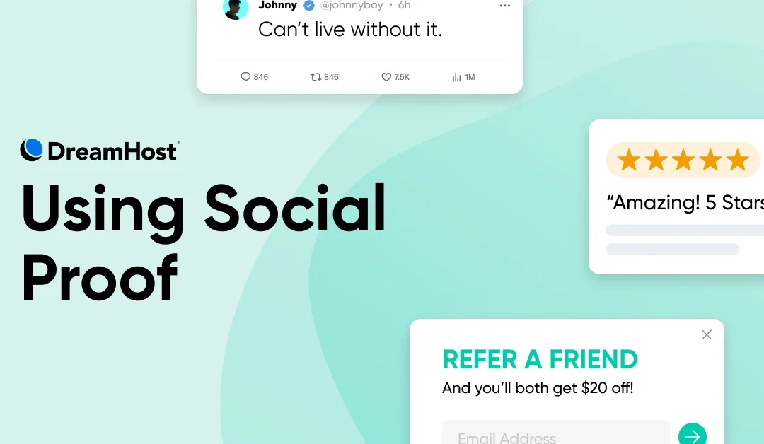 How To Use Social Proof in Your Marketing Campaigns