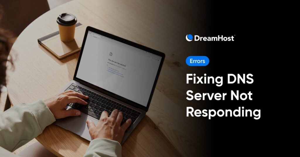 DNS Server Not Responding Error? Here’s How to Fix It (13 Ways) DNS Server Not Responding Error? Here’s How to Fix It (13 Ways)