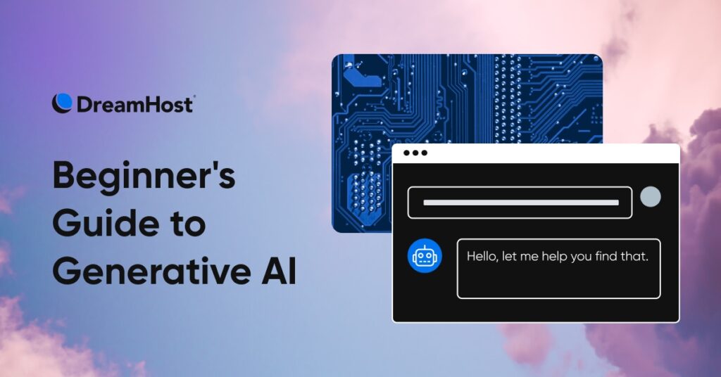 Beginner’s Guide to Generative AI Beginner’s Guide to Generative AI