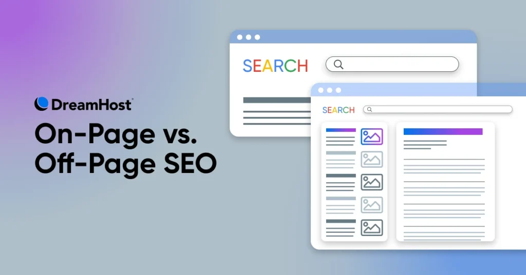 On-Page vs. Off-Page SEO: What You Need To Know SEO en la página vs. SEO fuera de la página: Guía completa
