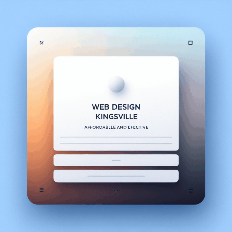 Web Design Kingsville: Affordable and Effective Diseño Web Kingsville: Asequible y Efectivo