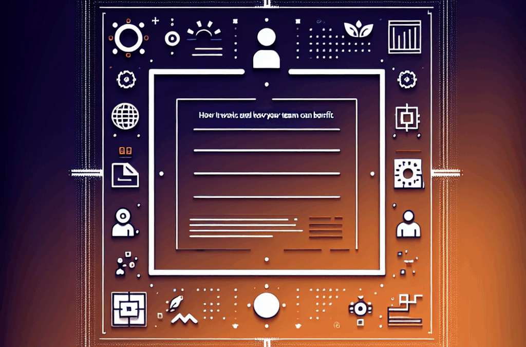 How It Works and How Your Team Can Benefit