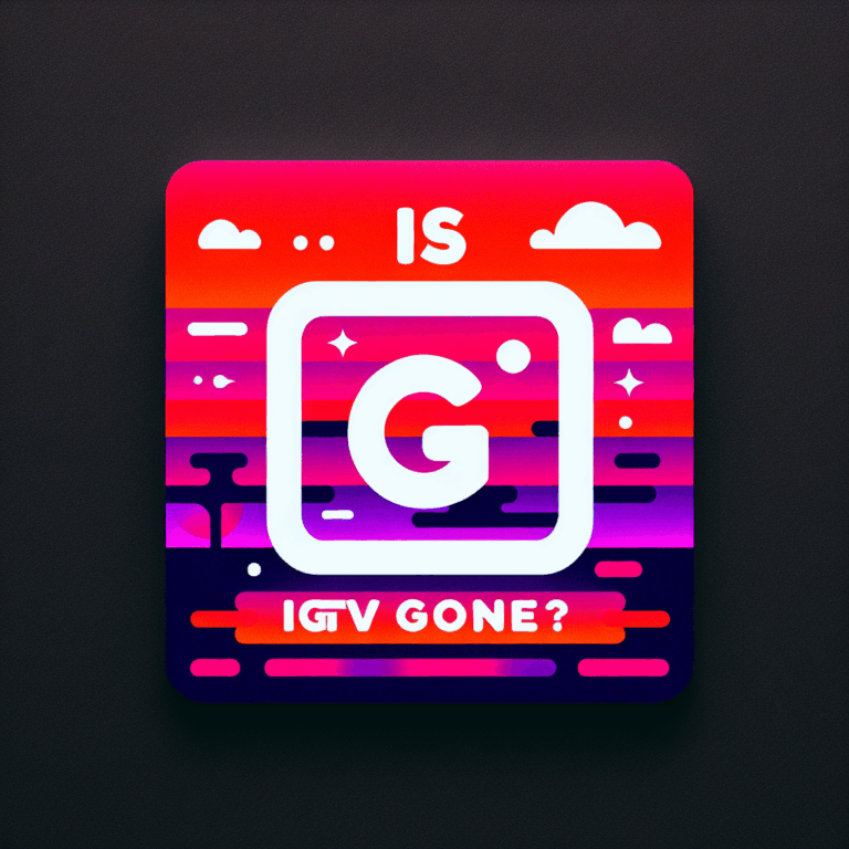 Is IGTV Gone?